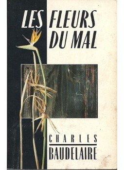 Charles Baudelaire - Les fleurs du mal Charles Baudelaire - Les fleurs du mal, null 2002 antikvár könyv
