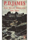 JAMES, P.D. - The Skull Beneath the Skin