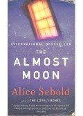 SEBOLD, ALICE - The Almost Moon