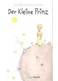 Saint-Exupéry, Antoine de - Der Kleine Prinz