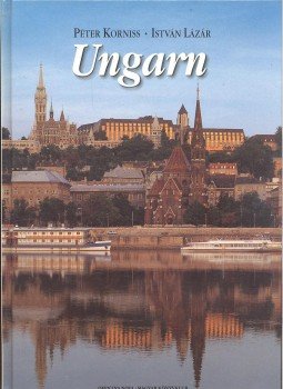 Korniss Péter, Lázár István - Ungarn Korniss Péter, Lázár István - Ungarn, Budapest 1996 antikvár könyv