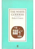 Robert Graves - The White Goddess