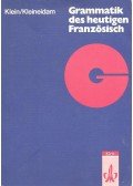 Hans-Wilhelm Klein,Kleineidam, Hartmut - Grammatik des heutigen Französisch