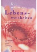 Thiele, Johannes - Die schönsten Lebensweisheiten