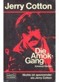 Cotton, Jerry - Die Amok-Gang