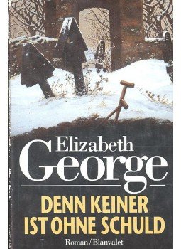 Elizabeth George - Denn keiner ist ohne Schuld, null 1994 antikvár könyv