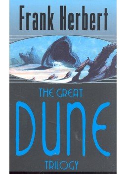 Herbert, Frank - The Great Dune Trilogy Herbert, Frank - The Great Dune Trilogy, null 2011 antikvár könyv