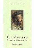 Thomas Hardy - The Mayor of Casterbridge