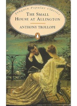 TROLLOPE. ANTHONY - The Small House at Allington TROLLOPE. ANTHONY - The Small House at Allington, null 2003 antikvár könyv