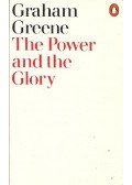 Graham Greene - The Power and the Glory