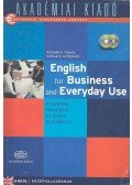 Radványi Tamás,Székács Györgyné dr. - English for Business and Everyday Use