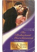 ASHLEY, ANNE - The Reluctant Marchioness