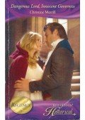 MERRILL, CHRISTINE - Dangerous Lord, Innocent Governess