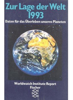 Brown, Lester R. - Zur Lage der Welt 1993, null 1993 antikvár könyv