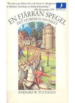 Tuchman, Barbara W. - En fjarran spegel - Det stormiga 1300-talet, null 1984 antikvár könyv