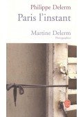 DELERM, PHILIPPE - Paris L Instant