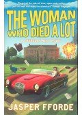 Jasper Fforde - The Woman Who Died a Lot