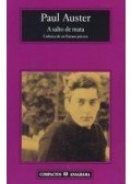 Auster, Paul - A salto de mata-Crónica de un fracaso precoz
