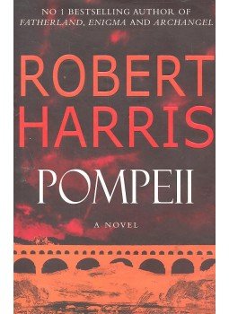 Robert Harris - Pompeii Robert Harris - Pompeii, null 2003 antikvár könyv