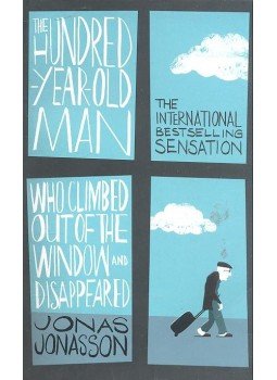 Jonas Jonasson - The Hundred Year Old Man Who Climbed Out of the Window and Disappeared, null 2012 antikvár könyv