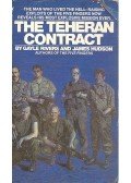 RIVERS, GAYLE - HUDSON, JAMES - The Teheran Contract