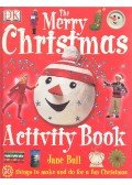 Jane Bull - The Merry Christmas Activity Book