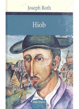 Joseph Roth - Hiob Joseph Roth - Hiob, 2007 antikvár könyv