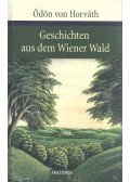 Ödön von Horváth - Geschichten aus dem wiener Wald