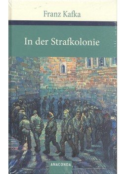 Franz Kafka - In der Strafkolonie, null 2007 antikvár könyv