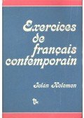 Kelemen Jolán - Exercices de francais contemporain
