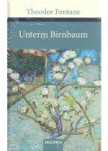 Fontane, Theodor - Unterm Birnbaum