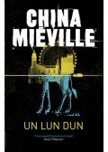 China Miéville - Un Lun Dun