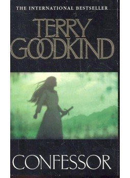 Goodkind, Terry - Confessor Goodkind, Terry - Confessor, null 2008 antikvár könyv