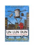 China Miéville - Un Lun Dun