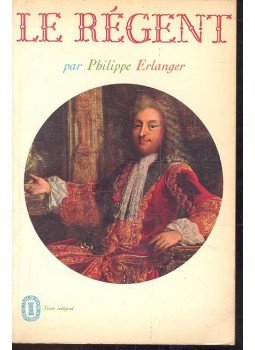 Erlanger, Philippe - Le Régent, null 1938 antikvár könyv
