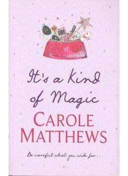 Carole Matthews - It's A Kind Of Magic, null 2008 antikvár könyv