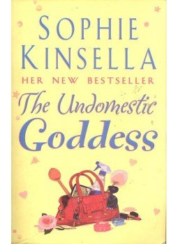 Sophie Kinsella - The Undomestic Goddess Sophie Kinsella - The Undomestic Goddess, null 2005 antikvár könyv