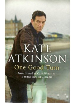 Atkinson, Kate - One Good Turn Atkinson, Kate - One Good Turn, 2007 antikvár könyv