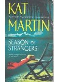 Martin, Kat - Season of Strangers