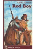 RECHEIS, KÄTHE - Red Boy