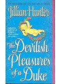 HUNTER, JILLIAN - The Devilish Pleasures of a Duke