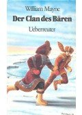 MAYNE, WILLIAM - Der Clan des Baren