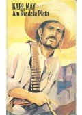 Karl May - Am Rio de la Plata