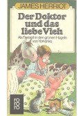 HERRIOTT, JAMES - Der Doktor und das liebe Vich - Als Tierarzt in den grünen Hügeln von Yorkshire