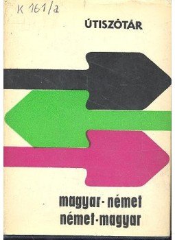  - Magyar-német, Német -magyar szótár, null 1973 antikvár könyv