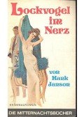 Janson, Hank - Lockvogel im Nerz