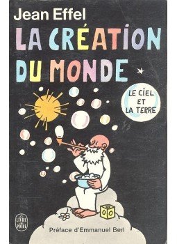 Effel, Jean - La Création de Monde Effel, Jean - La Création de Monde, null 1971 antikvár könyv