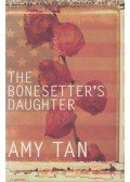 Tan, Amy - The Bonesetter's Daughter