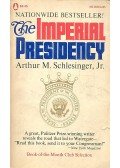 SCHLESINGER, ARTHUR M. - The Imperial Presidency