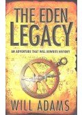 ADAMS, WILL - The Eden Legacy